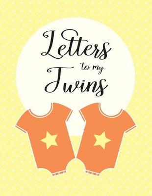 Book cover for Letters to my Twins