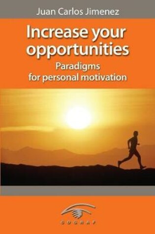 Cover of Increase Your Opportunities