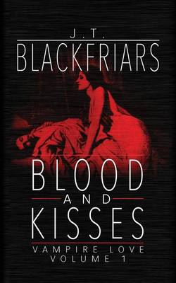 Cover of Blood and Kisses