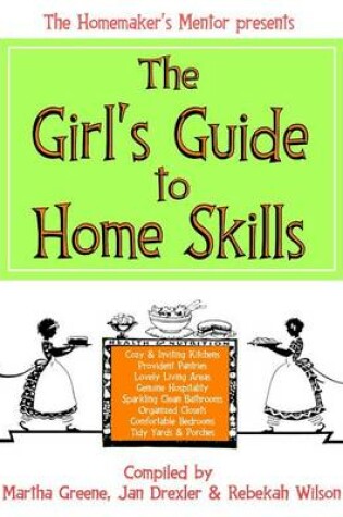 Cover of The Girl's Guide to Home Skills