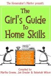 Book cover for The Girl's Guide to Home Skills