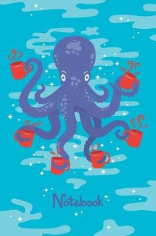 Cover of Octopus Coffee Notebook. Blank Lined Journal for Writing and Note Taking.