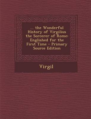 Book cover for The Wonderful History of Virgilius the Sorcerer of Rome