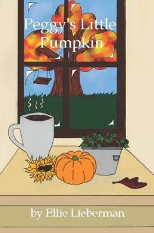 Cover of Peggy's Little Pumpkin