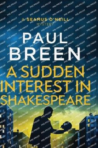 Cover of A Sudden Interest in Shakespeare