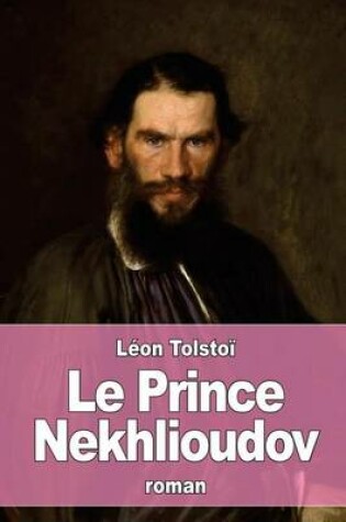Cover of Le Prince Nekhlioudov