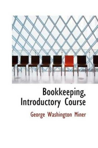 Cover of Bookkeeping, Introductory Course