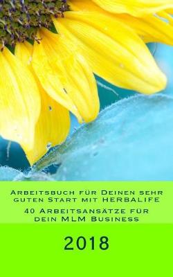 Cover of Arbeitsbuch f r Deinen sehr guten Start mit HERBALIFE