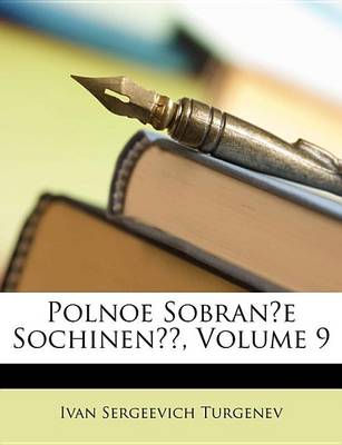 Book cover for Polnoe Sobrane Sochinen, Volume 9