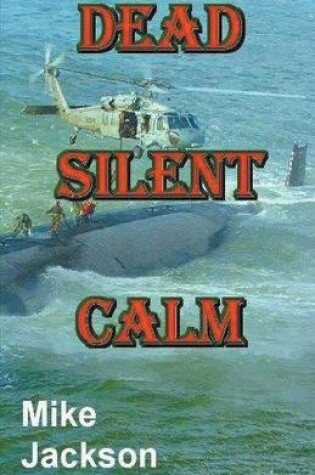 Cover of Dead Silent Calm