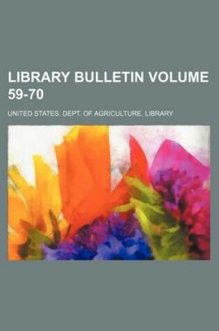 Cover of Library Bulletin Volume 59-70
