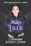 Book cover for The Pawn of Isis