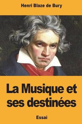 Book cover for La Musique Et Ses Destin es
