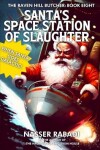 Book cover for Santa's Space Station of Slaughter