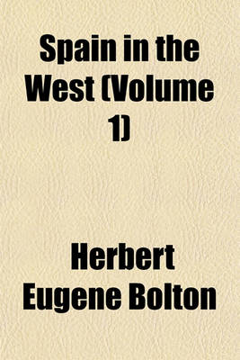 Book cover for Spain in the West Volume 1