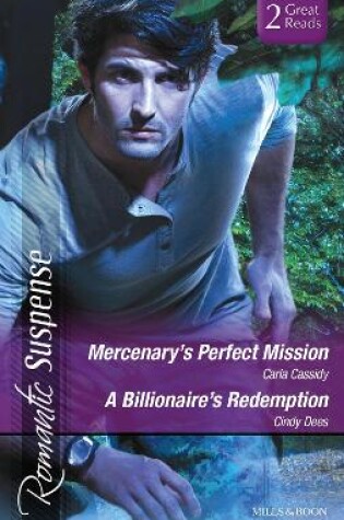 Cover of Mercenary's Perfect Mission/A Billionaire's Redemption