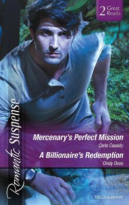 Cover of Mercenary's Perfect Mission/A Billionaire's Redemption
