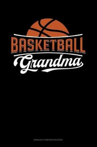 Cover of Basketball Grandma