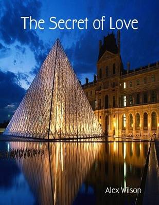 Book cover for The Secret of Love