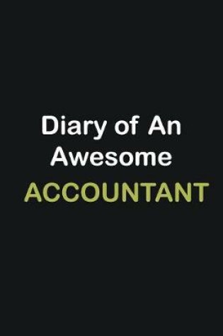 Cover of Diary of an awesome Accountant