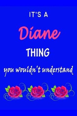 Cover of It's A Diane Thing You Wouldn't Understand