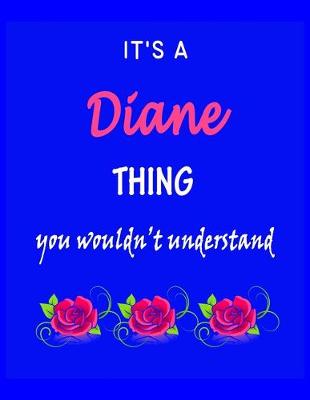 Book cover for It's A Diane Thing You Wouldn't Understand