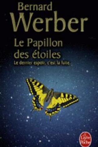 Cover of Le Papillon DES Etoiles