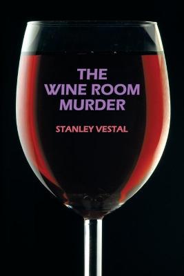 Book cover for The Wine Room Murder