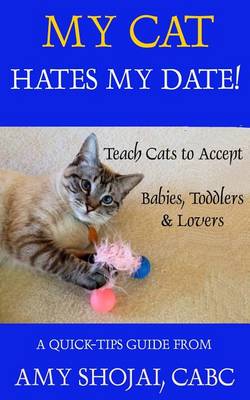 Book cover for My Cat Hates My Date!