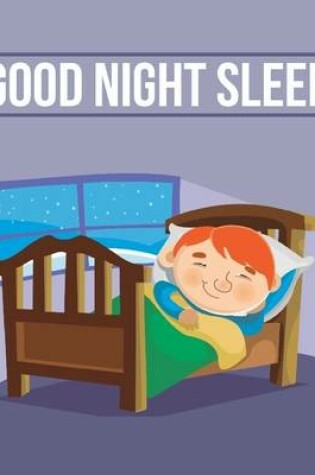 Cover of Good Night Sleep