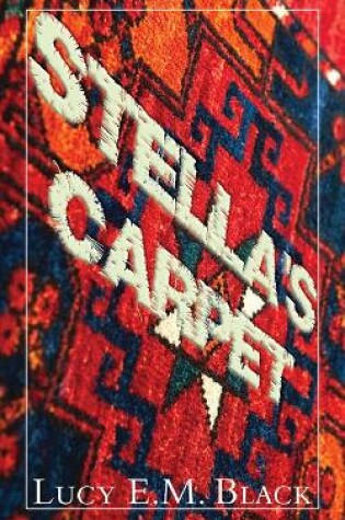 Cover of Stella's Carpet