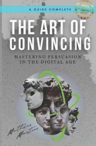 Cover of The Art of Convincing