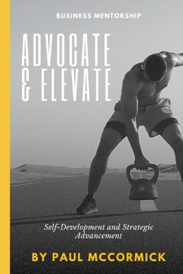 Book cover for Advocate & Elevate