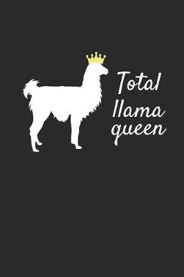 Book cover for Total Llama Queen