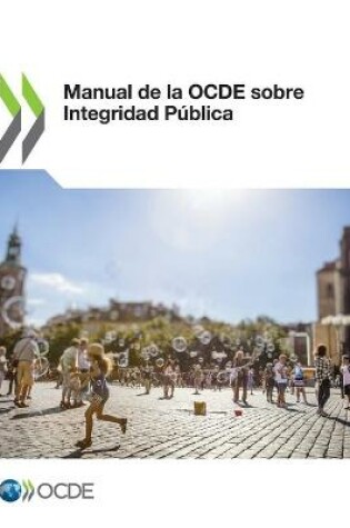Cover of Manual de la Ocde Sobre Integridad Publica
