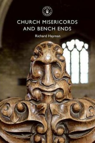 Cover of Church Misericords and Bench Ends