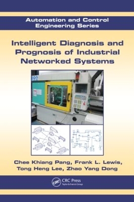 Book cover for Intelligent Diagnosis and Prognosis of Industrial Networked Systems