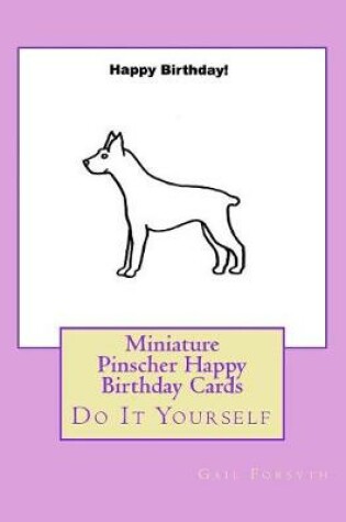 Cover of Miniature Pinscher Happy Birthday Cards