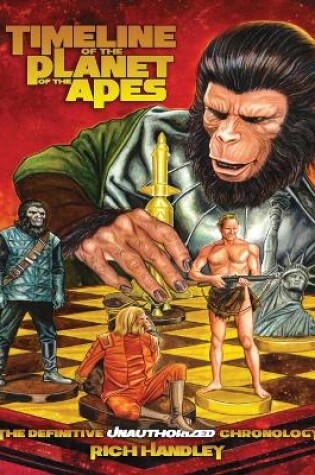 Cover of Timeline Of The Planet Of The Apes