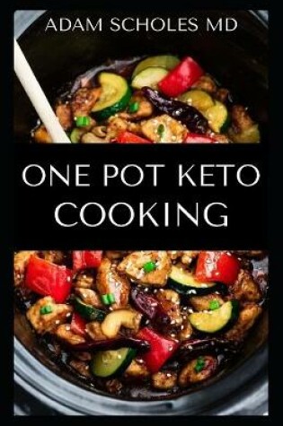 Cover of One Pot Keto Cooking