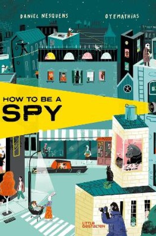 Cover of How to Be a Spy
