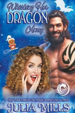 Cover of Whisking Her Dragon Away