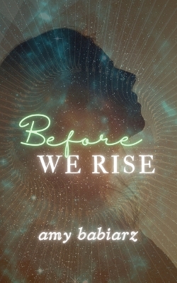 Book cover for Before We Rise