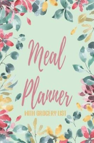 Cover of Meal Planner With Grocery List