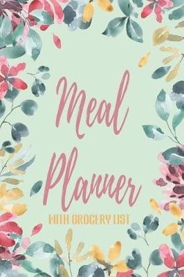 Book cover for Meal Planner With Grocery List