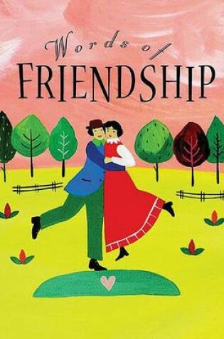 Cover of Words of Friendship