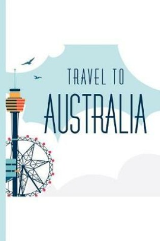 Cover of Travel to Australia