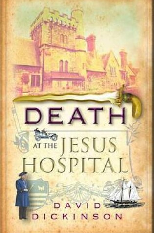 Cover of Death at the Jesus Hospital: A Lord Francis Powerscourt Investigation