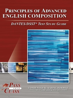 Book cover for Principles of Advanced English Composition DANTES / DSST Test Study Guide
