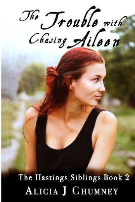 Book cover for The Trouble With Chasing Aileen